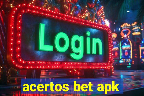 acertos bet apk